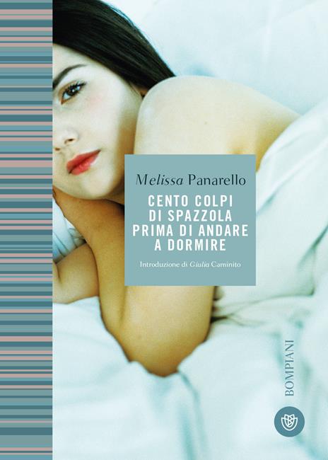 Cento colpi di spazzola prima di andare a dormire - Melissa P. - copertina