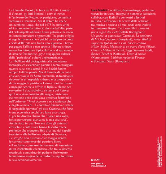 Le streghe non esistono - Luca Scarlini - 2