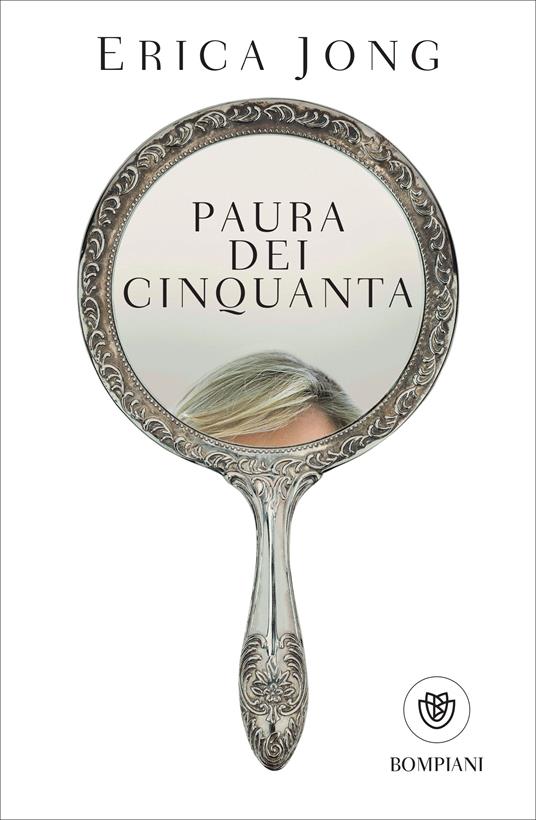 Paura dei cinquanta - Erica Jong - copertina