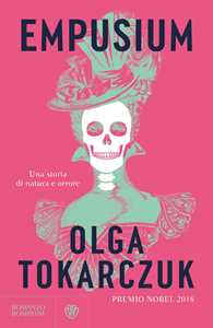 Libro Empusium. Una storia di natura e orrore Olga Tokarczuk