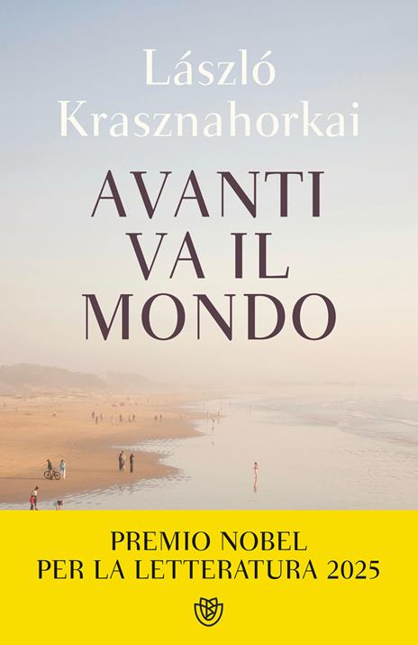 Avanti va il mondo - Laszlo Krasznahorkai - copertina