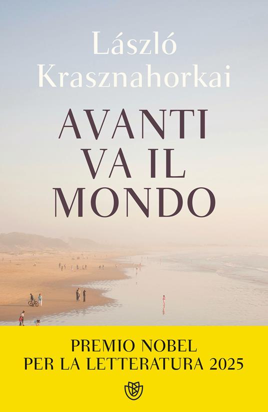Avanti va il mondo - Laszlo Krasznahorkai - copertina