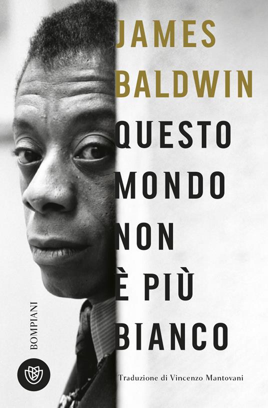 Questo mondo non è più bianco - James Baldwin - copertina