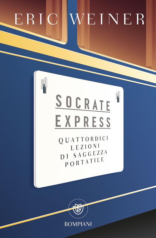 Socrate express. Quattordici lezioni di saggezza portatile - Eric Weiner - copertina