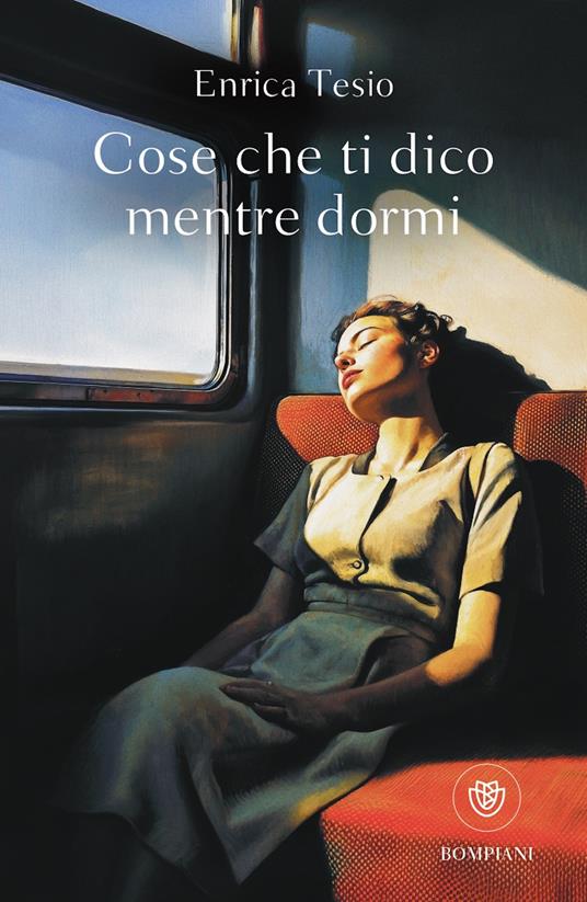 Cose che ti dico mentre dormi - Enrica Tesio - copertina
