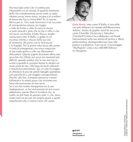 Vivo male benissimo. Come abitare le nostre imperfezioni - Giulio Mosca - 2