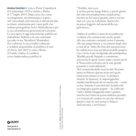 Ora dimmi di te. Lettera a Matilda - Andrea Camilleri - 2