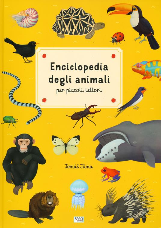 Enciclopedia degli animali per piccoli lettori - Tomás Tuma - copertina