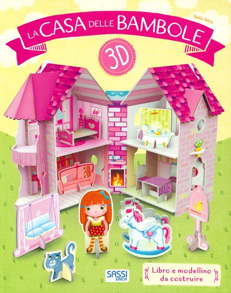 La casa delle bambole 3D. Ediz. a colori. Con gadget - Nadia Fabris - copertina