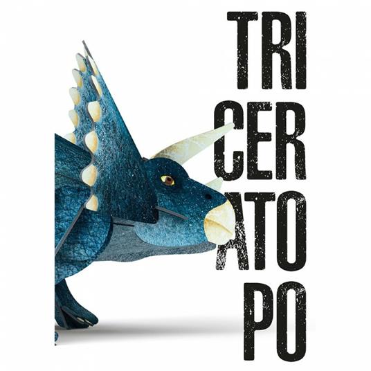Triceratopo 3D. L'era dei dinosauri. Ediz. a colori. Con Gioco - Alberto Borgo,Ester Tomè - 2