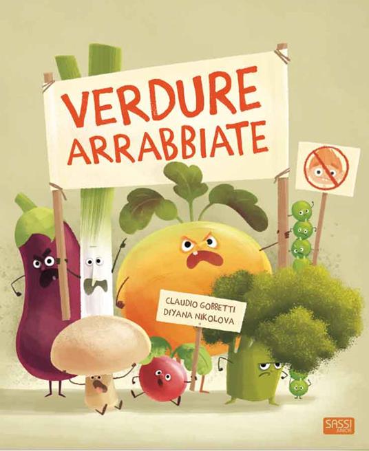 Verdure arrabbiate. Ediz. a colori - Claudio Gobbetti,Diana Nikolova - copertina