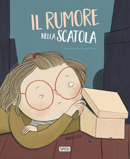 Il rumore nella scatola. Ediz. a colori - Brian Freschi,Giulia Pintus - copertina