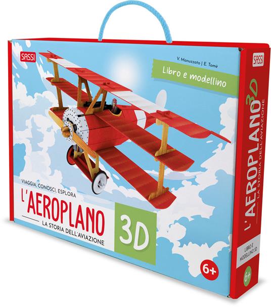 L'aeroplano 3D. La storia dell'aviazione. Viaggia, conosci, esplora. Ediz. a colori. Con modellino 3D - Ester Tomè,Valentina Manuzzato - copertina