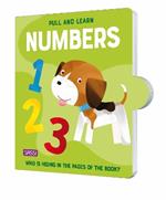 Pull and learn. Numbers. Ediz. a colori