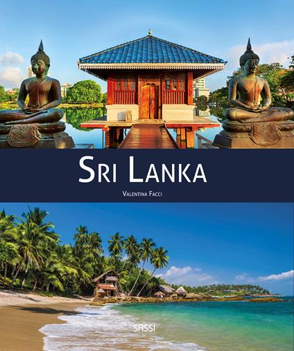 Sri Lanka. Ediz. a colori - Valentina Facci - copertina