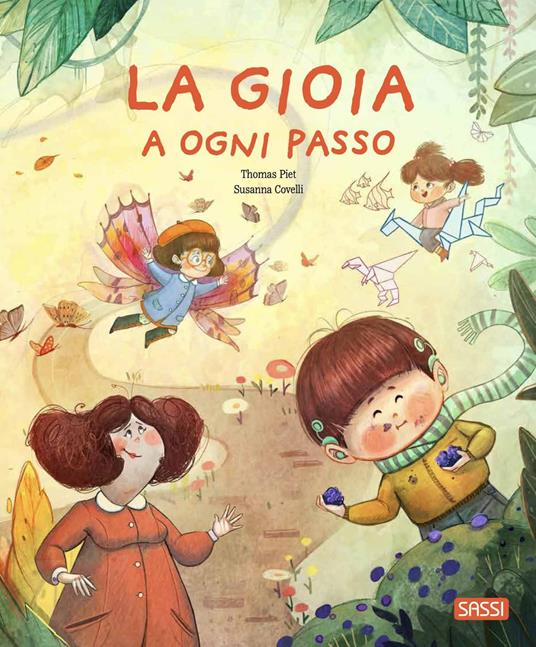 La gioia a ogni passo. Ediz. a colori - Thomas Piet - copertina