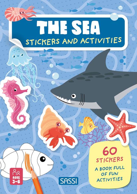 The sea. Stickers and activities. Ediz. a colori - Irena Trevisan,Giulia Meneguzzo - copertina