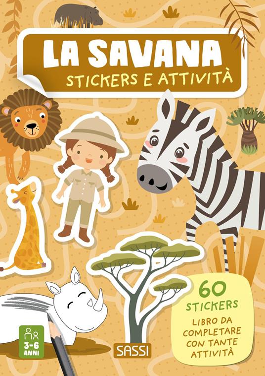La savana. Stickers e attività. Ediz. a colori - Valentina Bonaguro - copertina