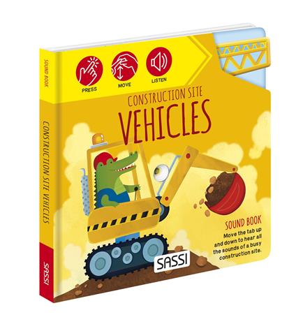 Construction site vehicles. Sound books. Ediz. a colori - Matteo Gaule,Ester Tomè - copertina
