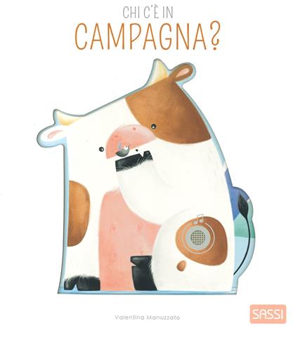 Chi c'è in campagna? Libro sonoro. Ediz. a colori - Valentina Facci,Valentina Bonaguro - copertina