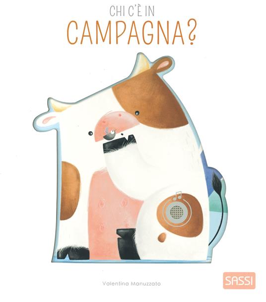 Chi c'è in campagna? Libro sonoro. Ediz. a colori - Valentina Facci,Valentina Bonaguro - copertina