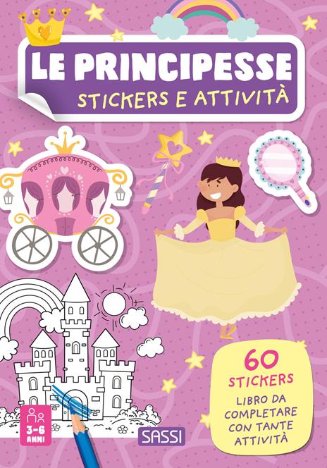 Le principesse. Stickers e attività. Ediz. a colori - Maria Sara Mabilia - copertina