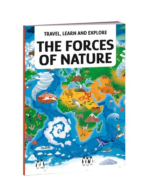 The forces of nature. Travel, learn and explore. Ediz. a colori. Con oval puzzle. Con 24 special figures. Con Poster - Matteo Gaule - 2