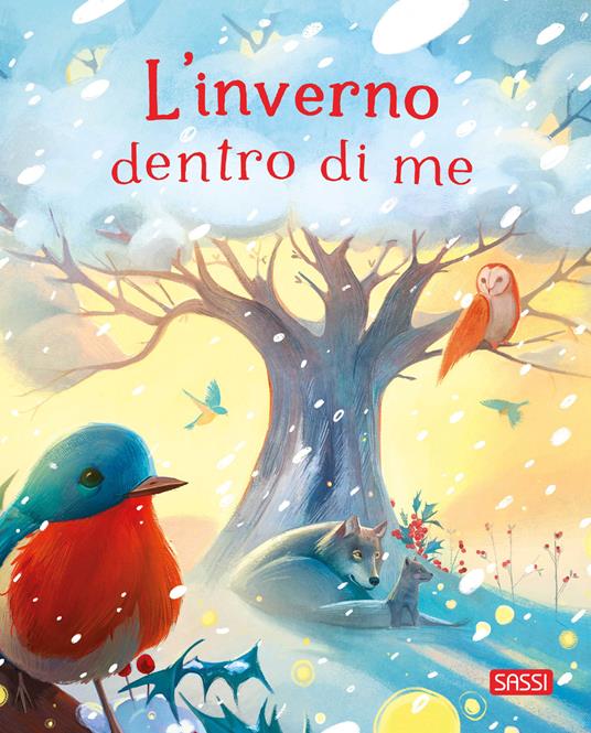 L'inverno dentro di me. Ediz. illustrata - Chiara Ravizza - copertina