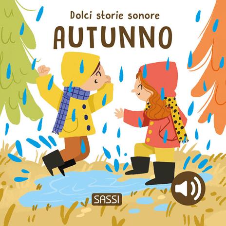 L'autunno. Dolci storie sonore. Ediz. a colori - Roberta Marcolin - copertina