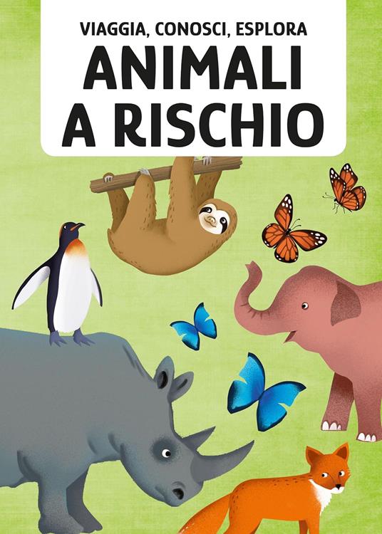 Animali a rischio. Viaggia, conosci, esplora. Con puzzle. Con Poster - Matteo Gaule,Irena Trevisan,Gioia Alfonsi - 2
