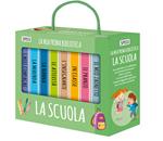 La mia prima biblioteca. La scuola