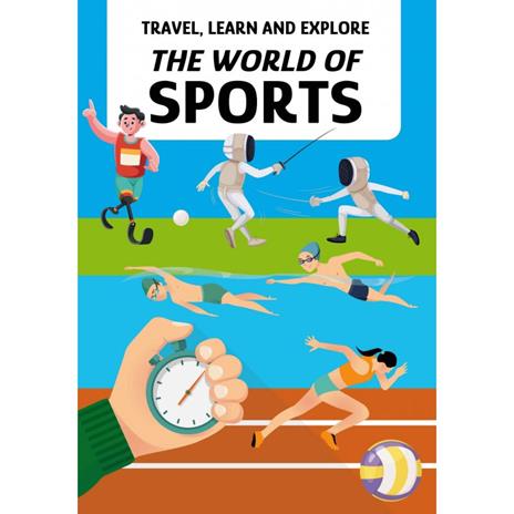 The world of sports. Travel, learn and explore. Ediz. a colori. Con oval puzzle. Con 16 special figures. Con Poster - 2