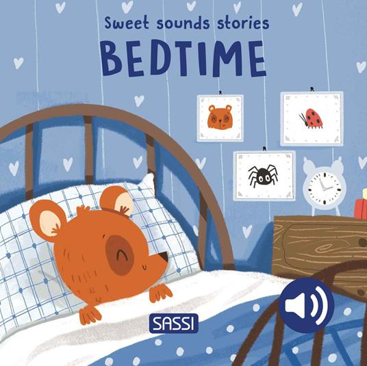 Bedtime. Sweet sounds stories. Ediz. a colori - Giulia Pesavento - copertina