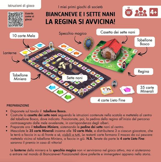 Biancaneve e i sette nani. La regina si avvicina! I miei primi giochi di società. Con casetta 3D da costruire. Con 8 pedine di legno. Con 2 tabelloni. Con 49 Carte - Roberta Marcolin - 5