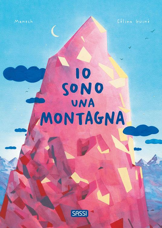 Io sono una montagna. Ediz. illustrata - Manech - copertina