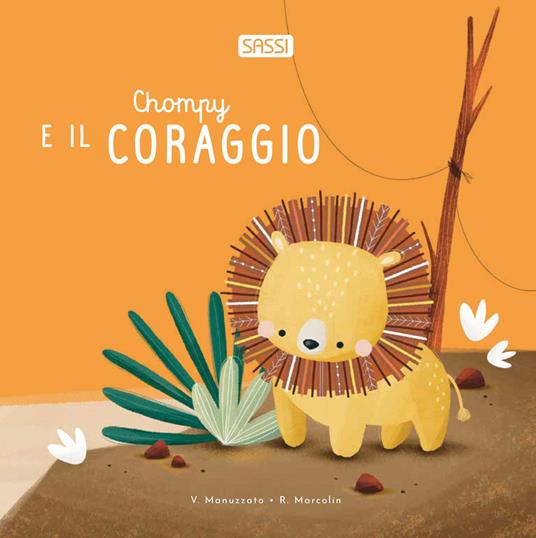 Chompy e il coraggio. Ediz. illustrata - Roberta Marcolin - copertina