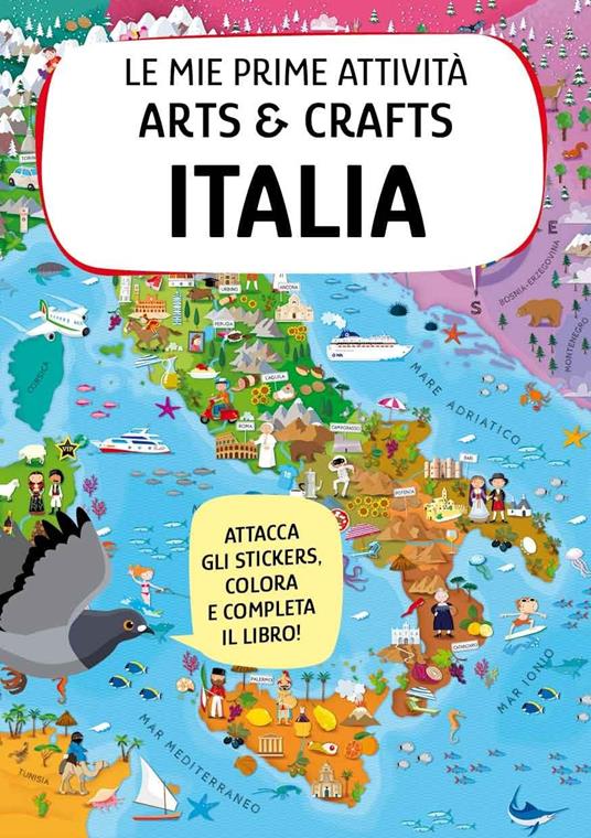 Italia. Le mie prime attività arts & crafts. Con Adesivi - 2