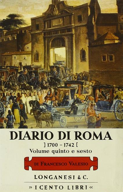 Diario di Roma vol. 5-6: 1729-1742 - Francesco Valesio - copertina