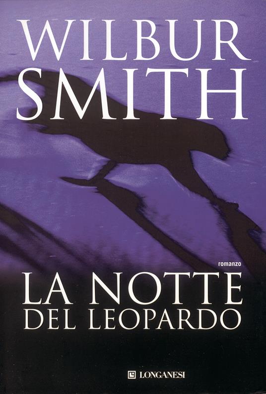 La notte del leopardo - Wilbur Smith - copertina