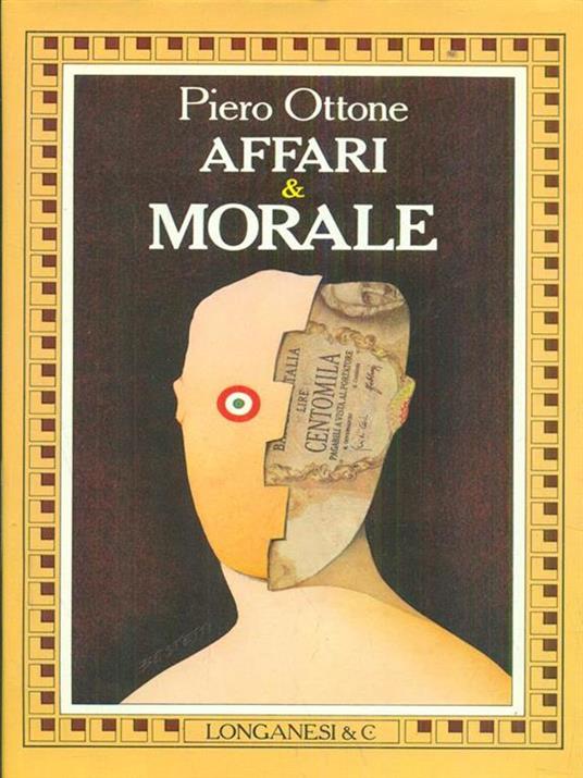 Affari e morale - Piero Ottone - 3