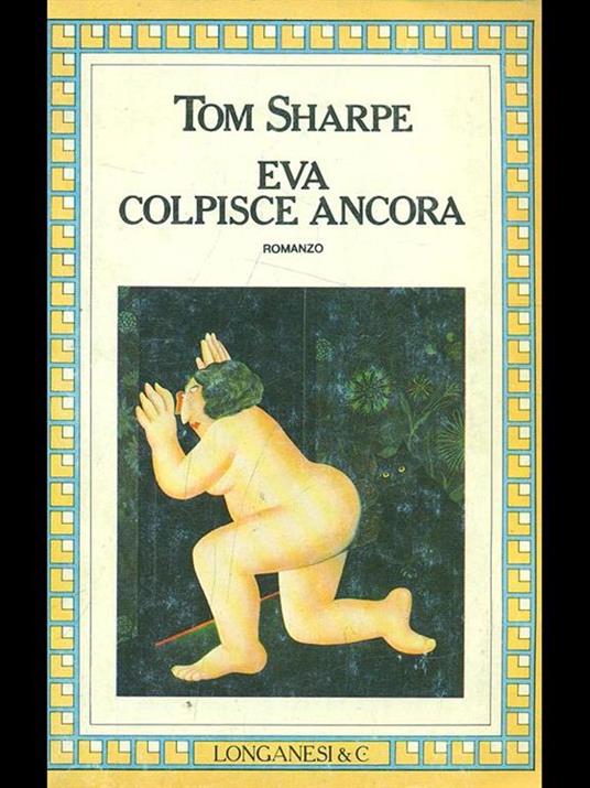 Eva colpisce ancora - Tom Sharpe - 2