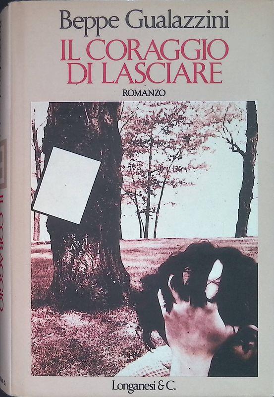 Il coraggio di lasciare
