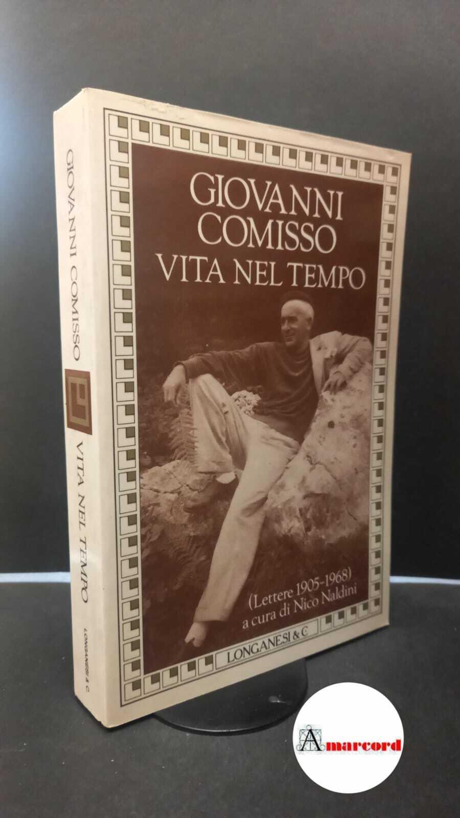 Vita nel tempo. Lettere 1905-1968