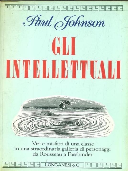 Gli intellettuali - Paul Johnson - copertina