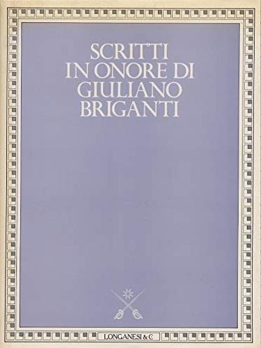Scritti in onore di Giuliano Briganti - copertina