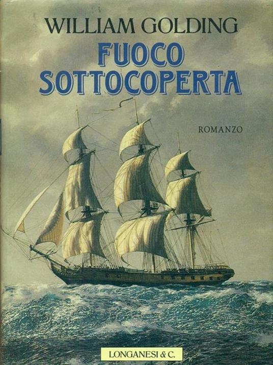 Fuoco sottocoperta - William Golding - copertina