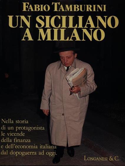 Un siciliano a Milano - Fabio Tamburini - copertina