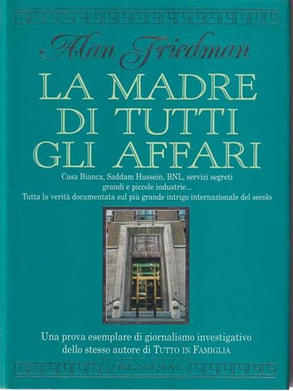 La madre di tutti gli affari - Alan Friedman - copertina