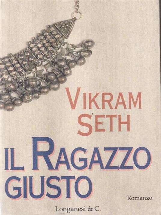 Il ragazzo giusto - Vikram Seth - copertina