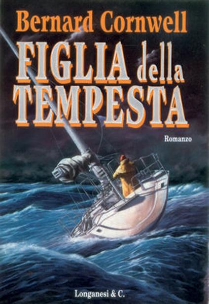 Figlia della tempesta - Bernard Cornwell - copertina